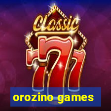 orozino games